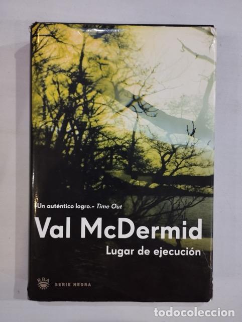 Libros: Val McDermid - Lugar de ejecuci&oacute;n - Foto 1