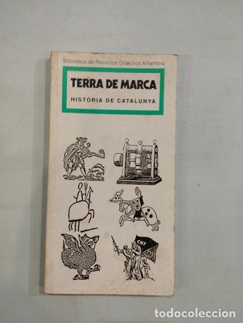 Libros: Terra de marca. Hist&ograve;ria de Catalunya