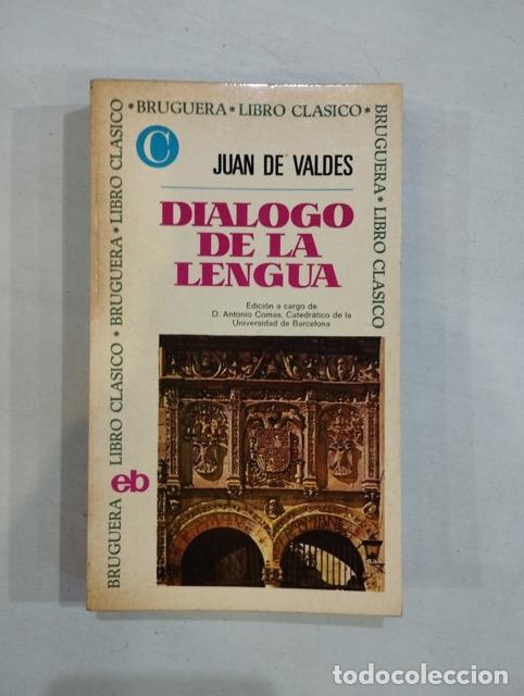 Libros: Juan de Vald&eacute;s - Di&aacute;logo de la lengua - Foto 1