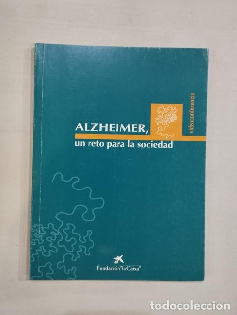 Libros: Alzheimer, un reto para la sociedad