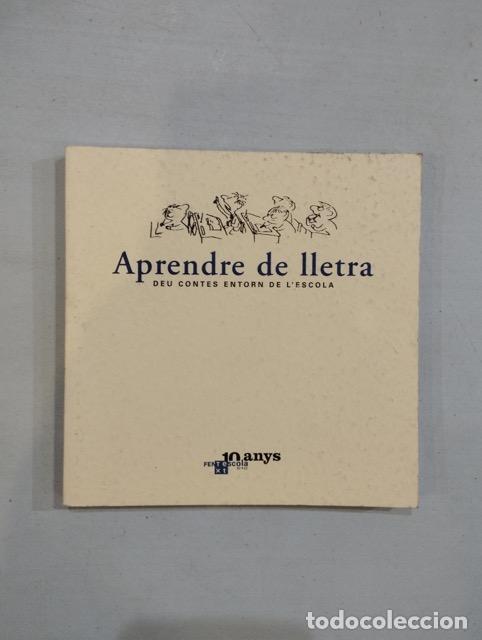 Libros: Aprendre de lletra. Deu contes entorn de lescola - Foto 1