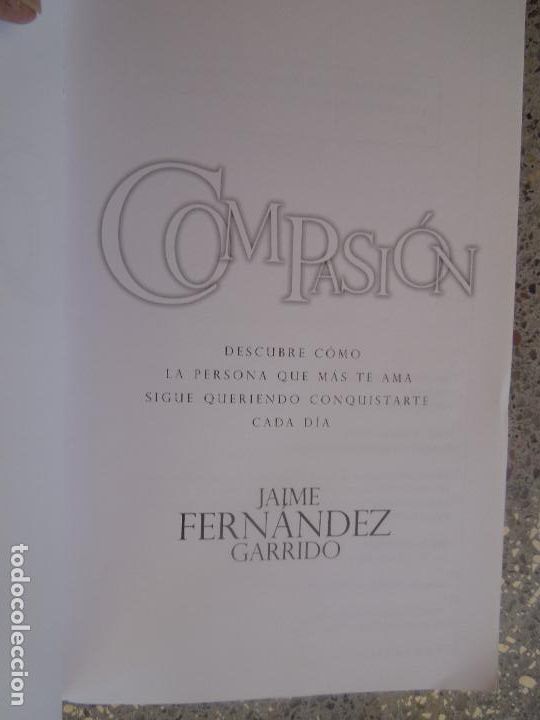 Libros: COMPASI&Oacute;N - JAIME FERN&Aacute;NDEZ GARRIDO - EDITORIAL VIDA 2007. - Foto 5