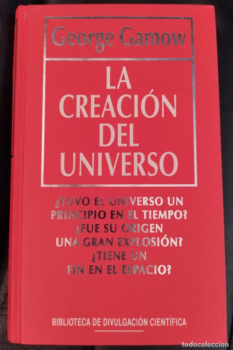 Libros: La creaci&oacute;n del universo - George Gamow - Foto 1