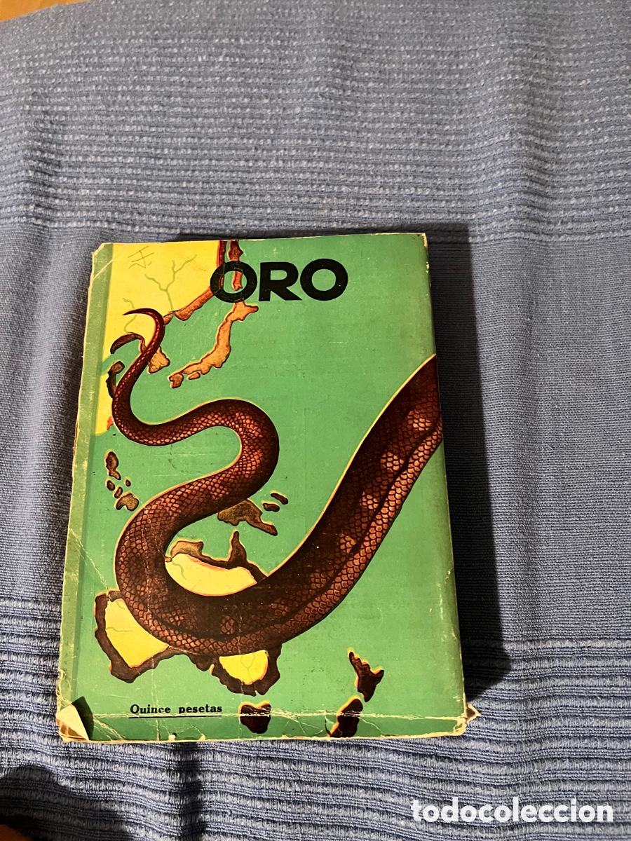 Libros: ORO, de Hugo Wast. Edit Aldecoa 1946 - Foto 3
