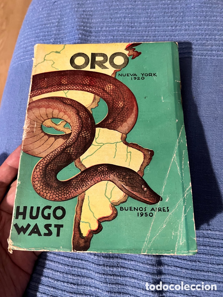 Libros: ORO, de Hugo Wast. Edit Aldecoa 1946 - Foto 1