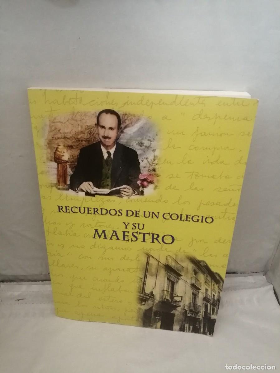 Libros: Recuerdos de un colegio y su maestro (Homenaje a D. &Aacute;ngel Salas Vi&uacute;)