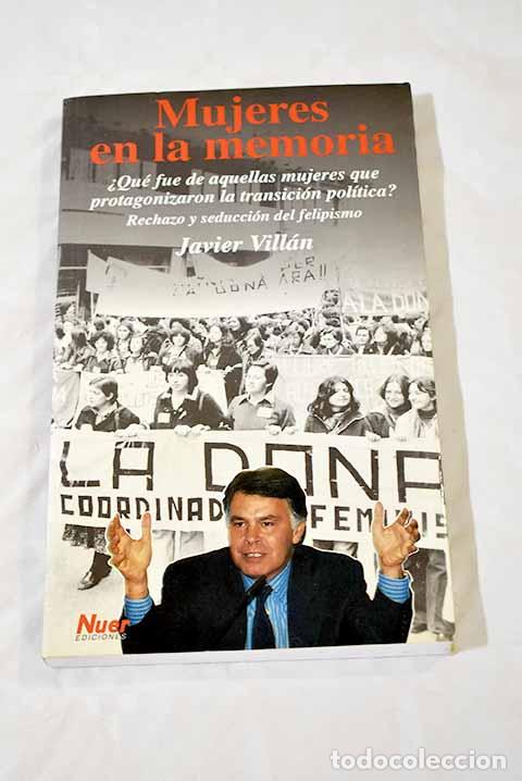 Libros: Mujeres en la memoria.- Vill&aacute;n, Javier - Foto 1