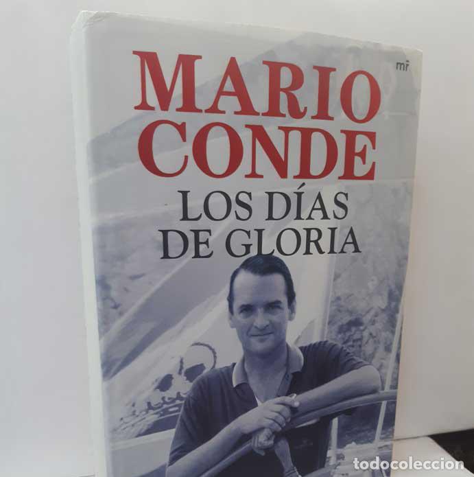 Libros: LOS D&Iacute;AS DE GLORIA - CONDE, MARIO - Foto 1