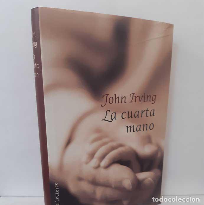 Libros: LA CUARTA MANO - IRVING, JOHN - Foto 1