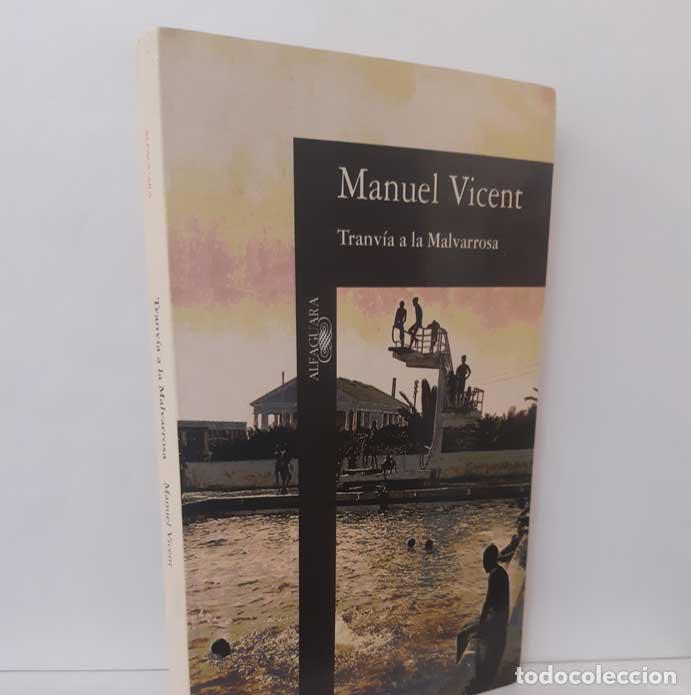Libros: TRANV&Iacute;A A LA MALVARROSA - VICENT, MANUEL - Foto 1