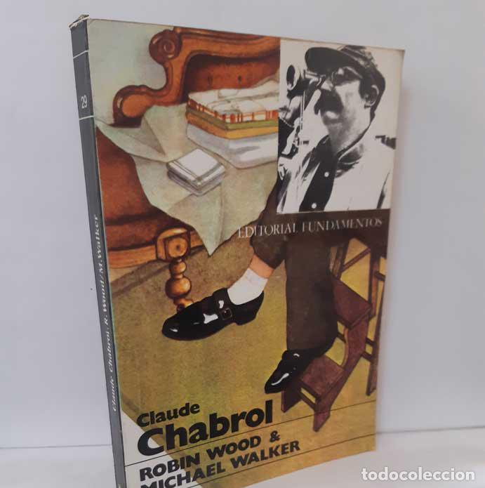 Libros: CLAUDE CHABROL - WOOD, ROBIN - WALKER, MICHAEL - Foto 1