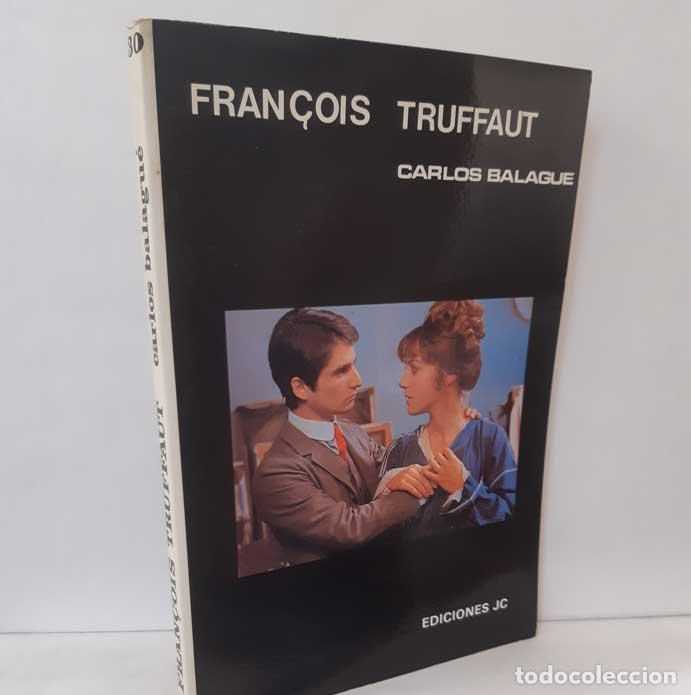 Libros: FRAN&Ccedil;OIS TRUFFAUT - BALAGU&Eacute;, CARLOS - Foto 1