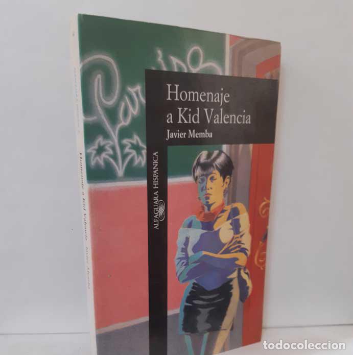 Libros: HOMENAJE A KID VALENCIA - MEMBA, JAVIER - Foto 1