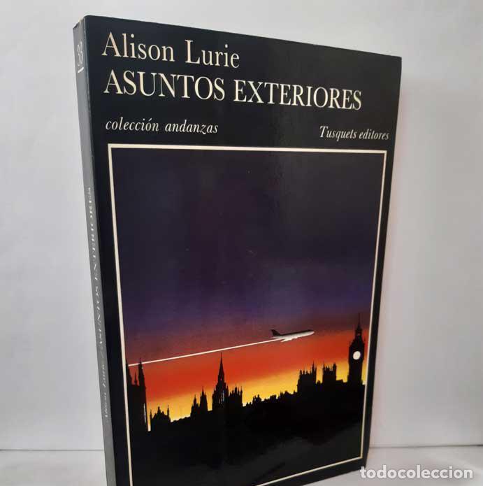 Libros: ASUNTOS EXTERIORES - LURIE, ALISON - Foto 1