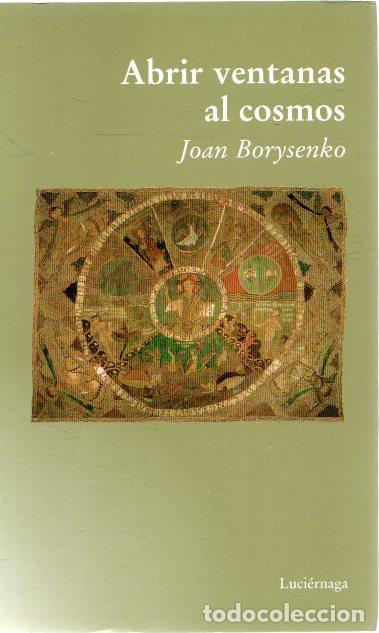 Libros: Abrir ventanas al cosmos - Borysenko, Joan - Foto 1