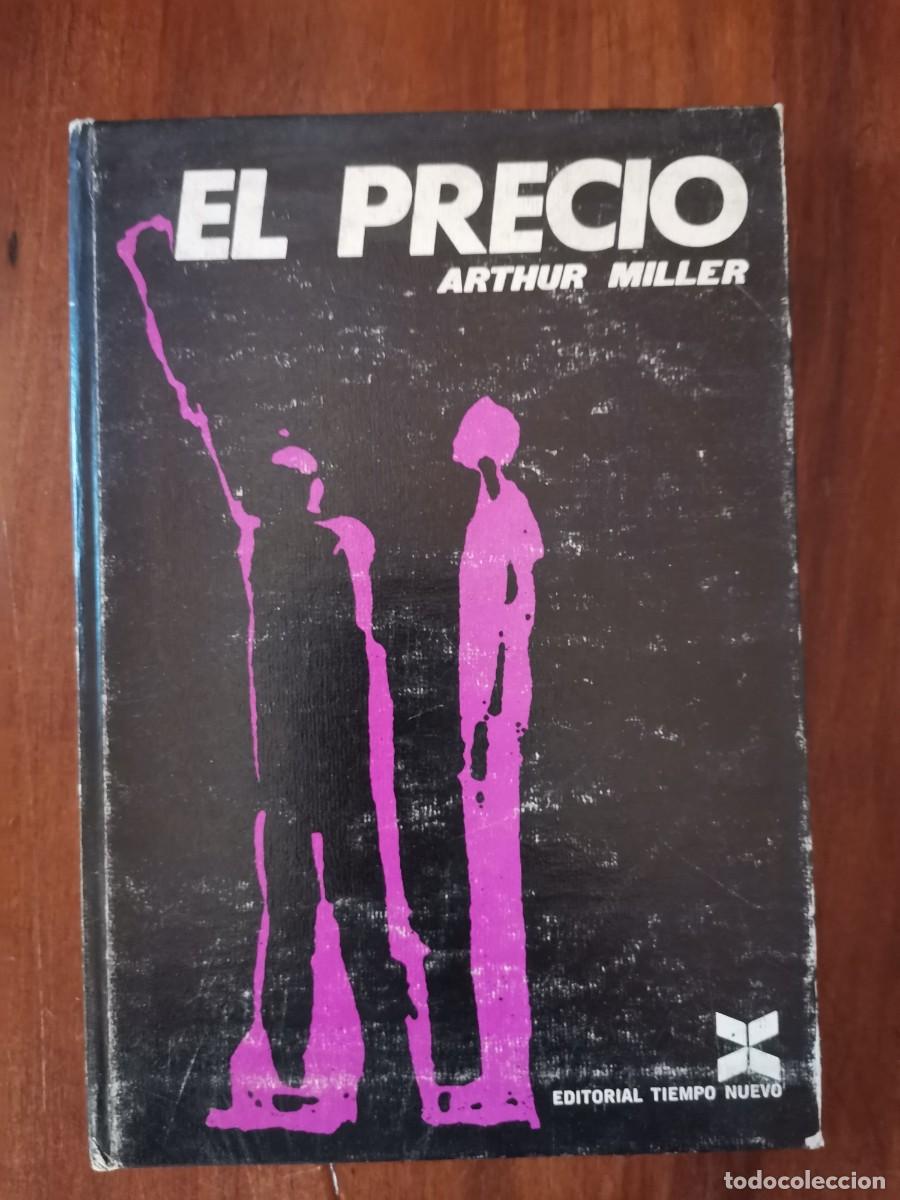 Libros: PRECIO, EL - Miller, Arthur - Foto 1