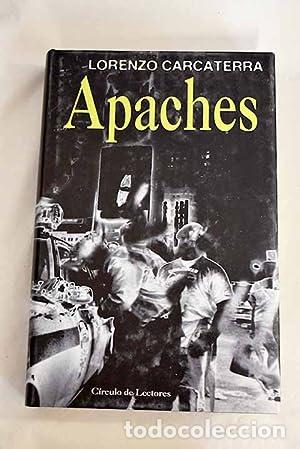 Libros: APACHES - Carcaterra,Lorenzo - Foto 1