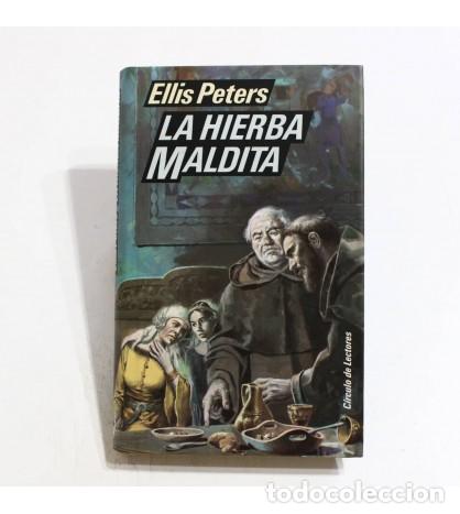 Libros: LA HIERBA MALDITA - Peters,Ellis - Foto 1