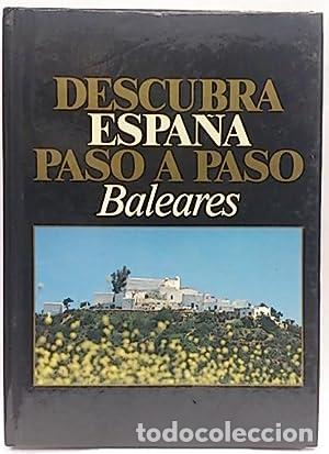 Libros: Descubra Espa&ntilde;a paso a paso. Baleraes. - Foto 1