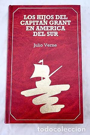 Los hijos del capit&aacute;n Grant en Am&eacute;rica del Sur