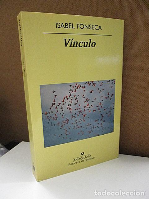 Libros: FONSECA, ISABEL. - V&Iacute;NCULO. - Foto 1