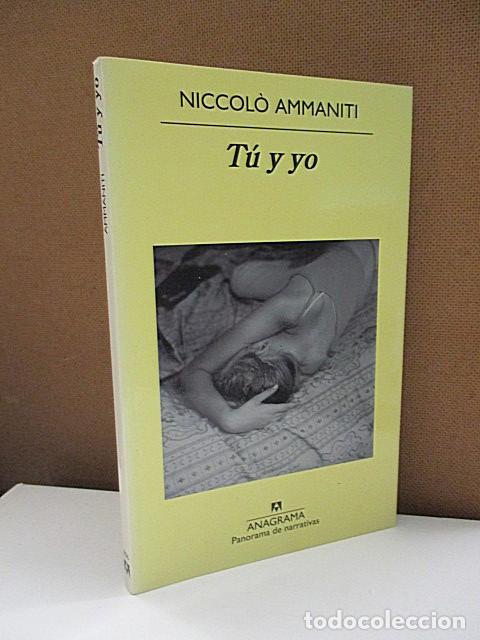 Libros: AMMANITI, Niccol&ograve;. - T&Uacute; Y YO. - Foto 1