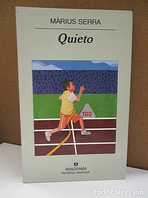 Libros: SERRA, M&agrave;rius. - QUIETO. - Foto 1