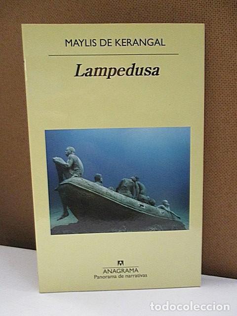 Libros: KERANGAL, MAYLIS. - LAMPEDUSA. - Foto 1