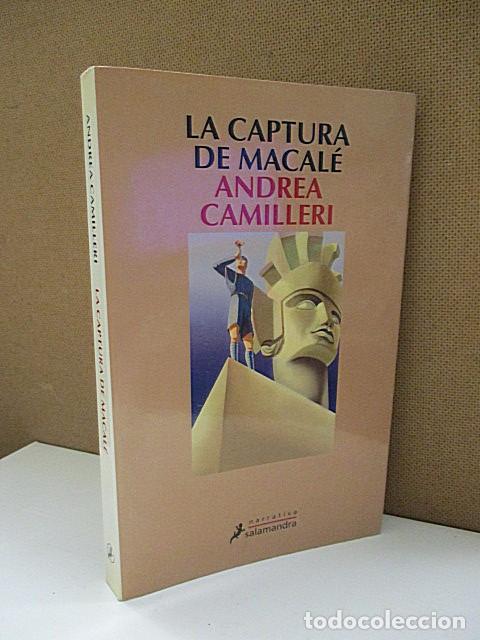 Libros: CAMILLERI, Andrea. - LA CAPTURA DE MACAL&Eacute;. - Foto 1