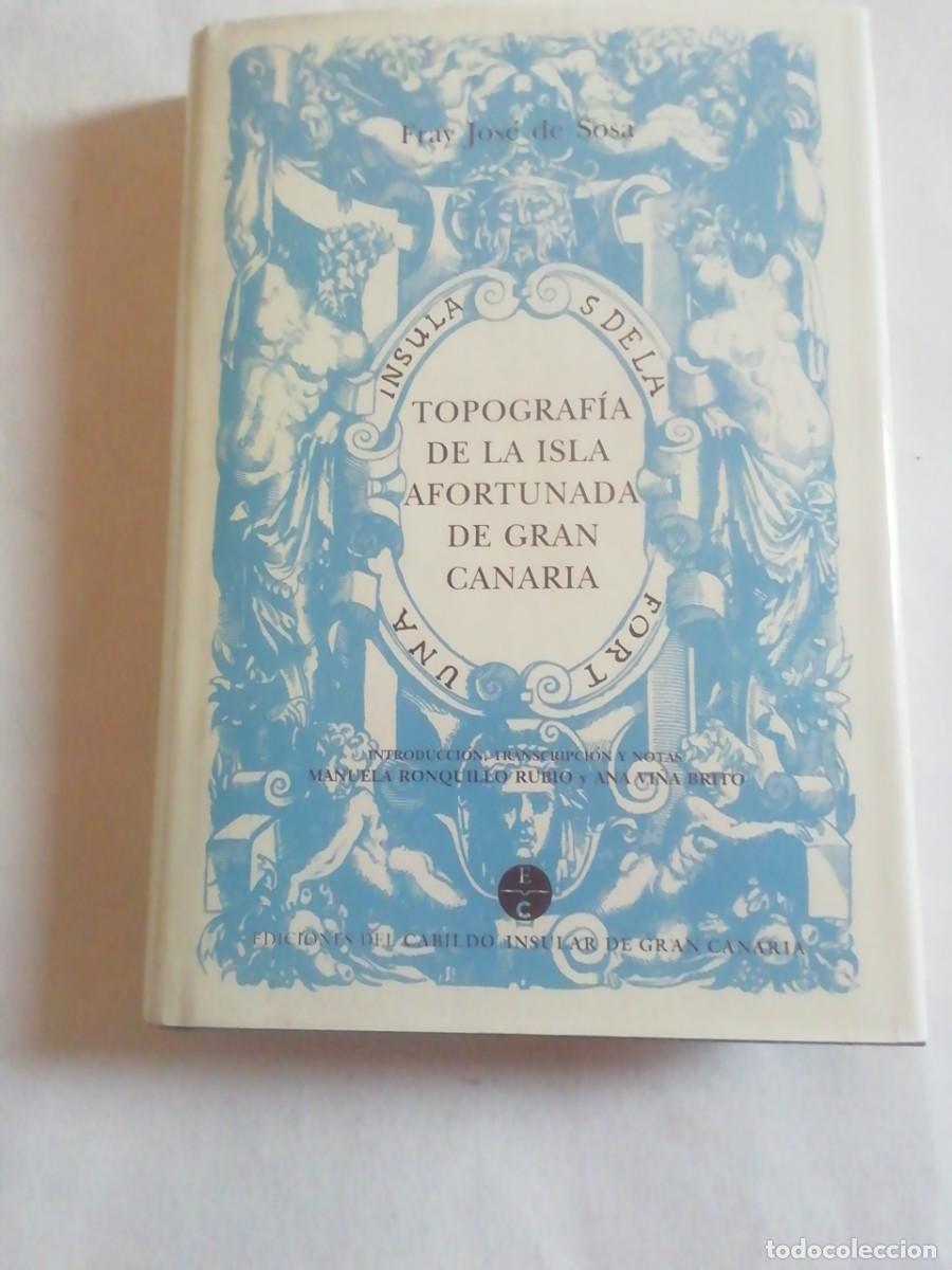 Libros: TOPOGRAF&Iacute;A DE LA ISLA AFORTUNADA DE GRAN CANARIA - Foto 1