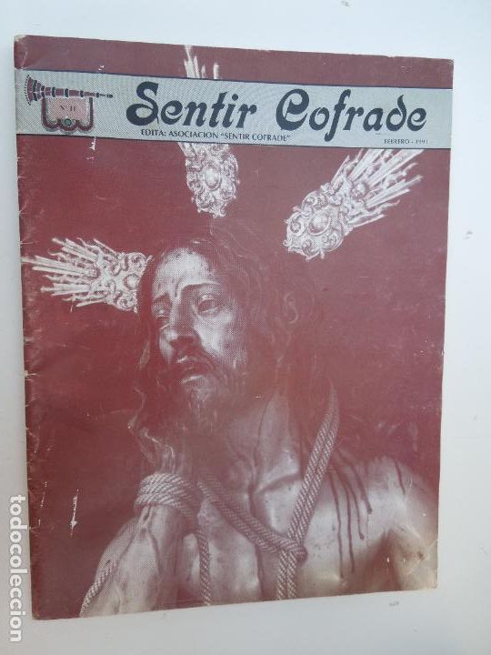 books: SENTIR COFRADE REVISTA N&ordm; 11- FEBRERO 1991- ASOCIACION SENTIR COFRADE CADIZ