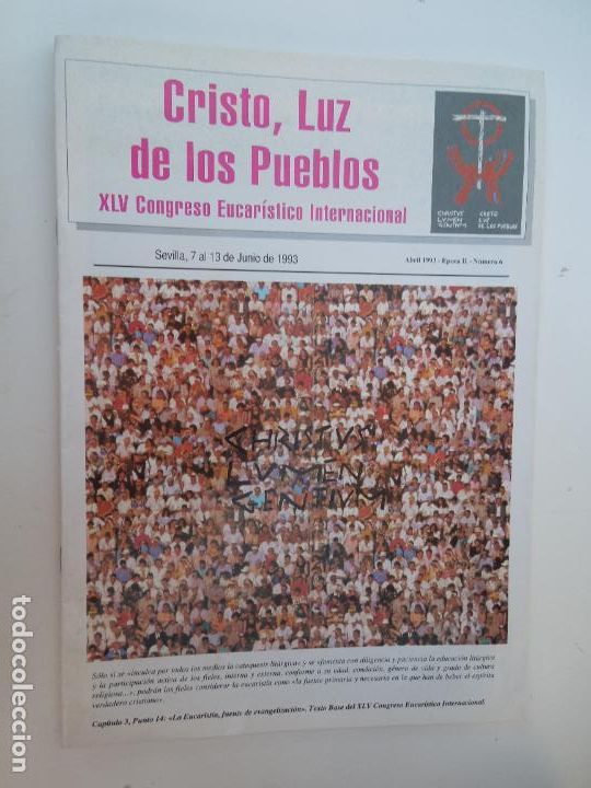 books: CRISTO , LUZ DE LOS PUEBLOS - XLV CONGRESO EUCARISTICO INTERNACIONAL N&ordm; 6 ABRIL 1993