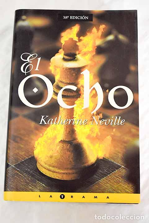 Libros: El ocho.- Neville, Katherine - Foto 1