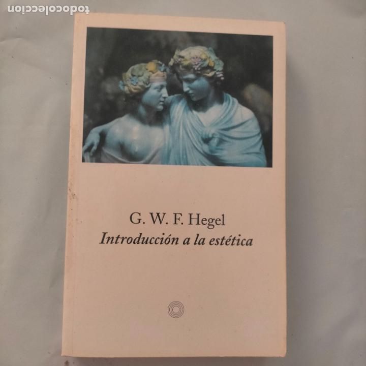 Libros: libro : Introducci&oacute;n a la est&eacute;tica.- Hegel, Georg Wilhelm Friedrich - Foto 1
