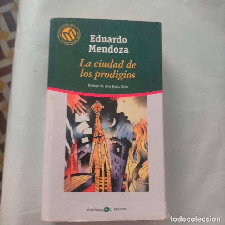 Libros: libro : LA CIUDAD DE LOS PRODIGIOS EDUARDO MENDOZA - Foto 1