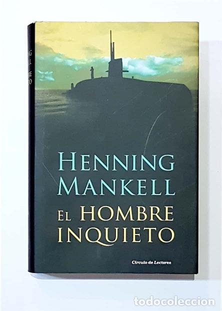 Libros: MANKELL, Henning. - El hombre inquieto. - Foto 1