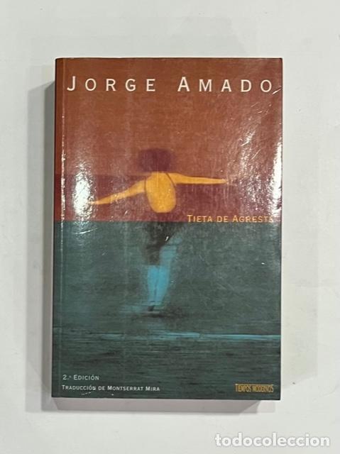 Libros: AMADO, Jorge. - Tieta de agreste. - Foto 1