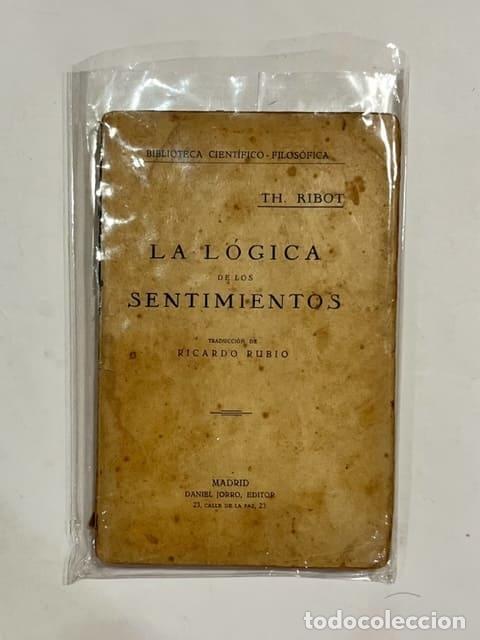 Libros: RIBOT, TH. - La l&oacute;gica de los sentimientos. - Foto 1