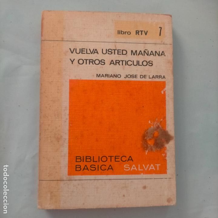 Libros: libro : VUELVA USTED MA&Ntilde;ANA Y OTROS ARTICULOS - Foto 1
