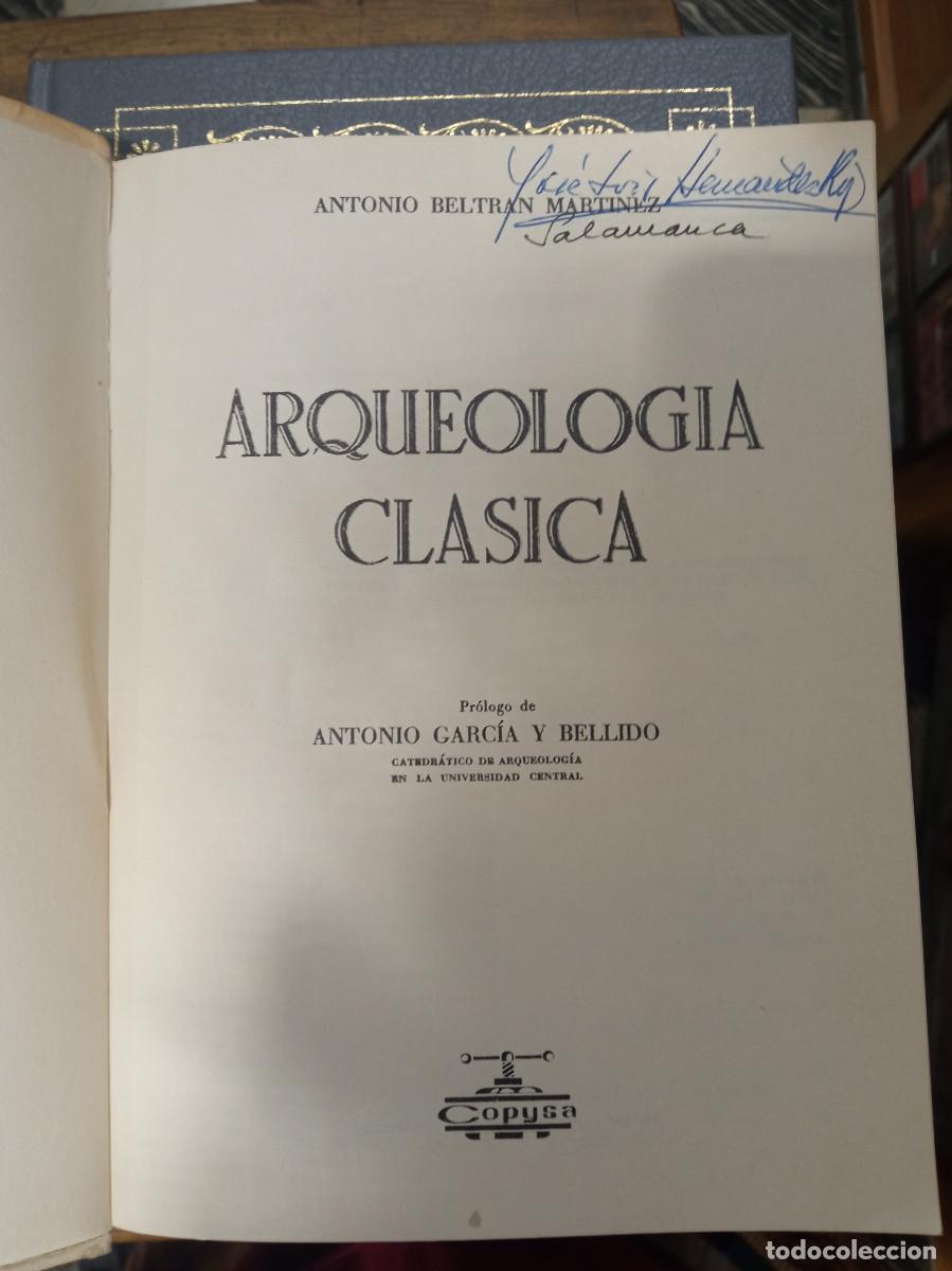 Libros: Arqueolog&iacute;a cl&aacute;sica. - A. Beltr&aacute;n.. Historia - Foto 2