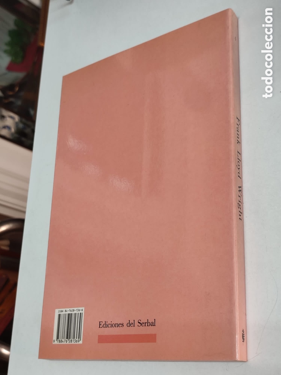 Libros: Frank Lloyd Wright edici&oacute;n de Jos&eacute; &Aacute;ngel Sanz - Foto 2