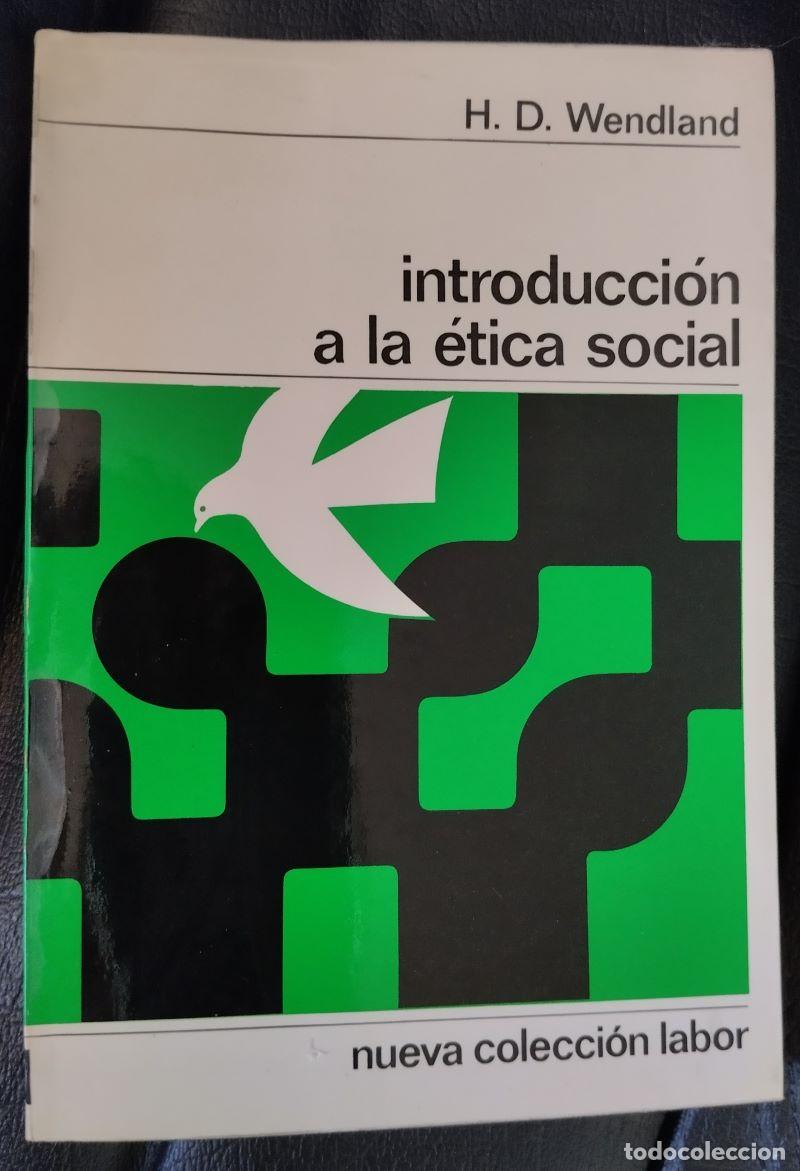 Libros: Introducci&oacute;n a la &eacute;tica social - H.D. Wendland - Foto 1