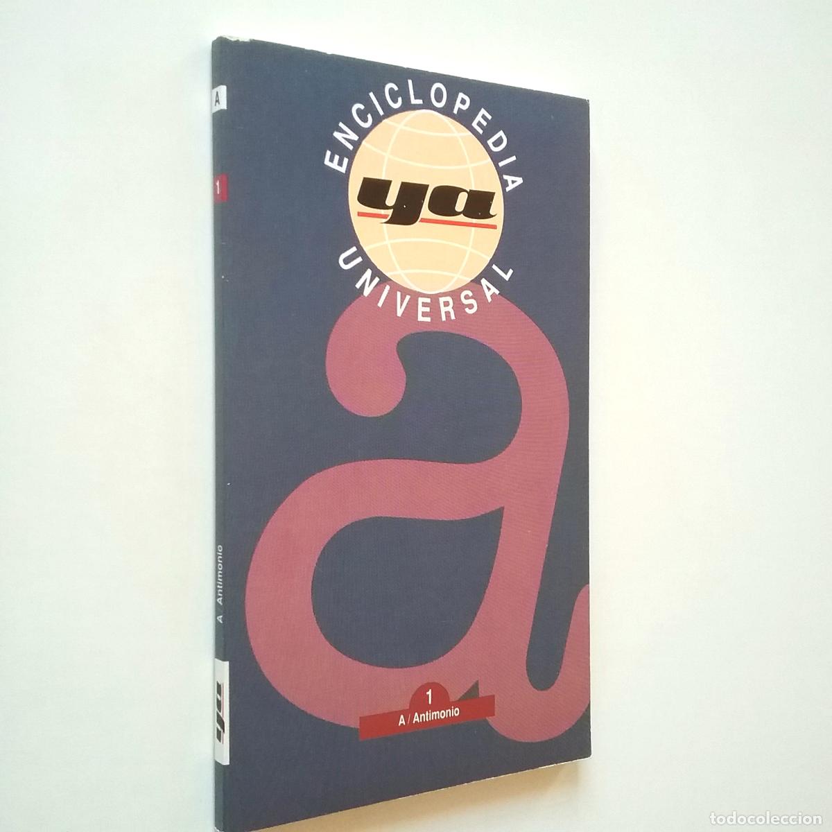 Libros: VV. AA. - Enciclopedia Universal Ya. 1. A / Antimonio - Foto 1