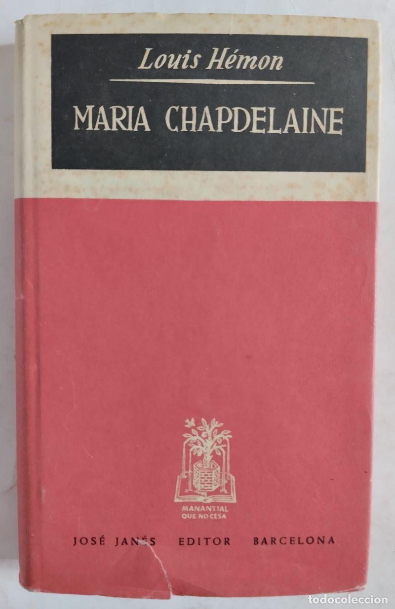 Libros: Maria Chapdelaine - Louis H&eacute;mon - Foto 1