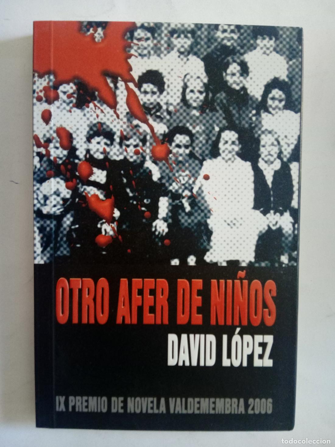 Libros: Otro afer de ni&ntilde;os - David L&oacute;pez - Foto 1