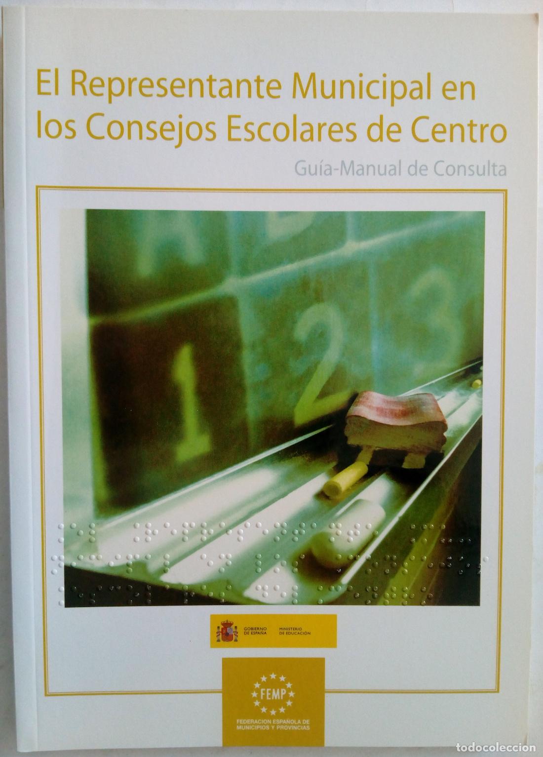 Libros: El representante municipal en los consejos escolares de centro - Foto 1