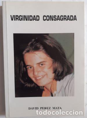 Libros: Virginidad consagrada - David P&eacute;rez Mata - Foto 1