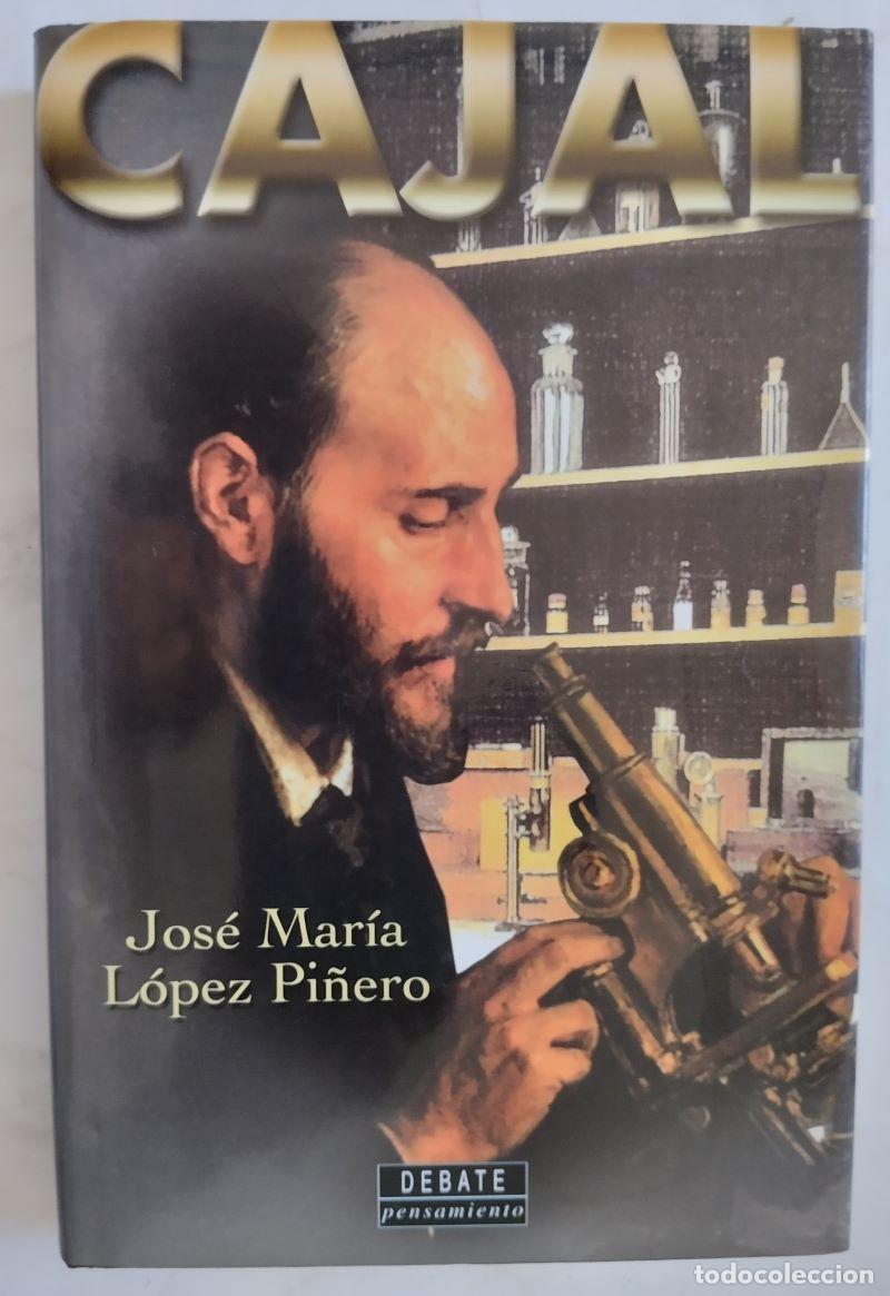 Libros: Cajal - Jos&eacute; Mar&iacute;a L&oacute;pez Pi&ntilde;ero - Foto 1