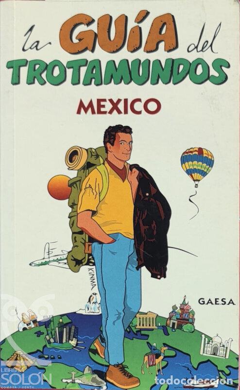 Libros: La gu&iacute;a del trotamundos - M&eacute;xico - Aa. Vv. - Foto 1