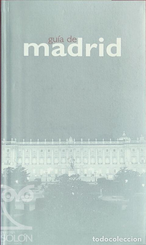 Libros: Gu&iacute;a de Madrid - Pilar Alonso / Alberto Gil - Foto 1